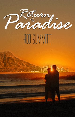 Title details for Return to Paradise by Rod Summitt - Available